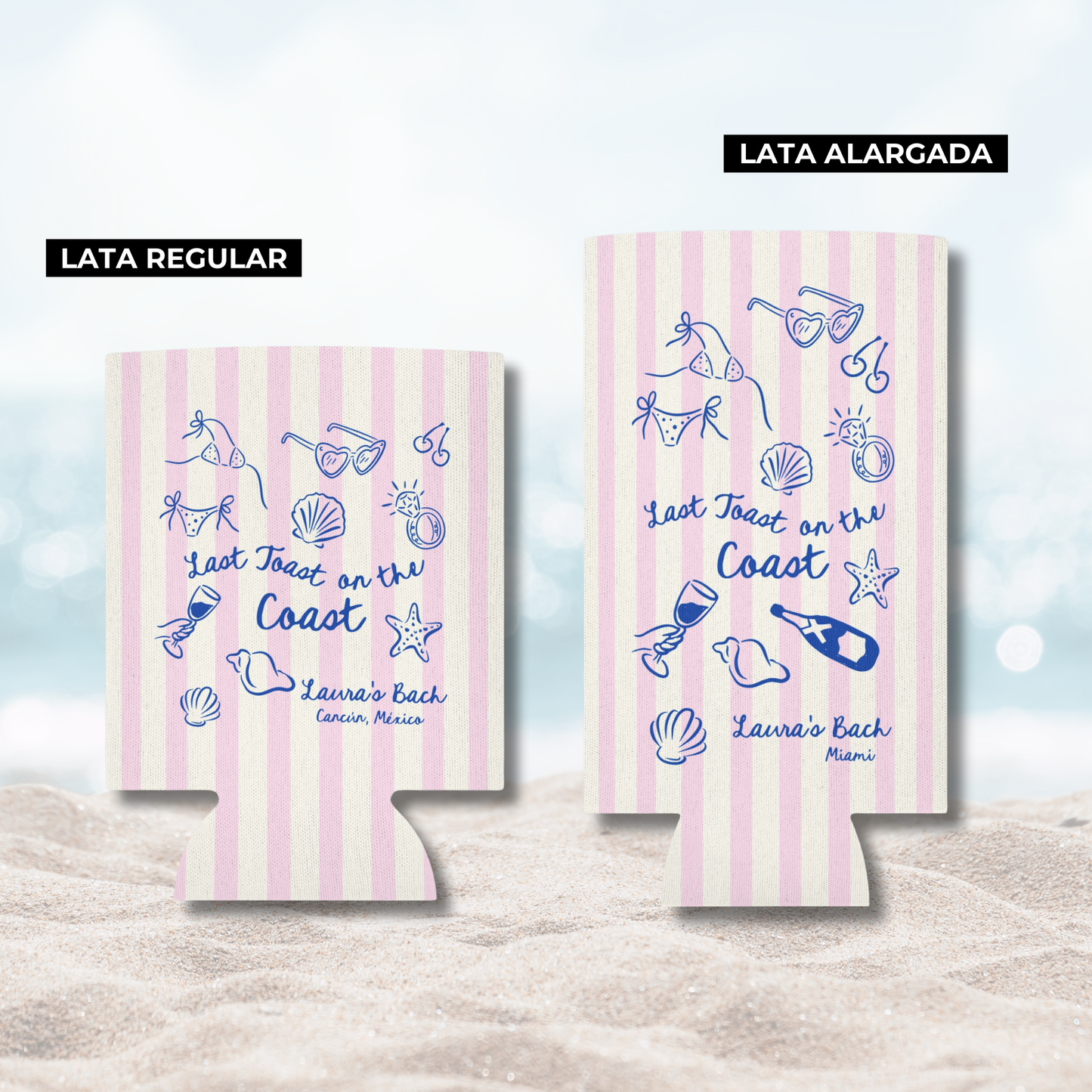Fundas de Latas Personalizadas – Last Toast on the Coast